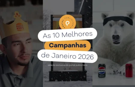 As 10 melhores campanhas de Janeiro de 2026 89. as 10 melhores campanhas janeiro 2026 1