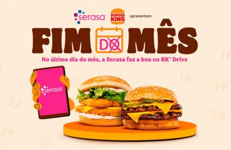 Burger King e Serasa reativam campanha que oferece sanduíche grátis na virada do mês para clientes do app.