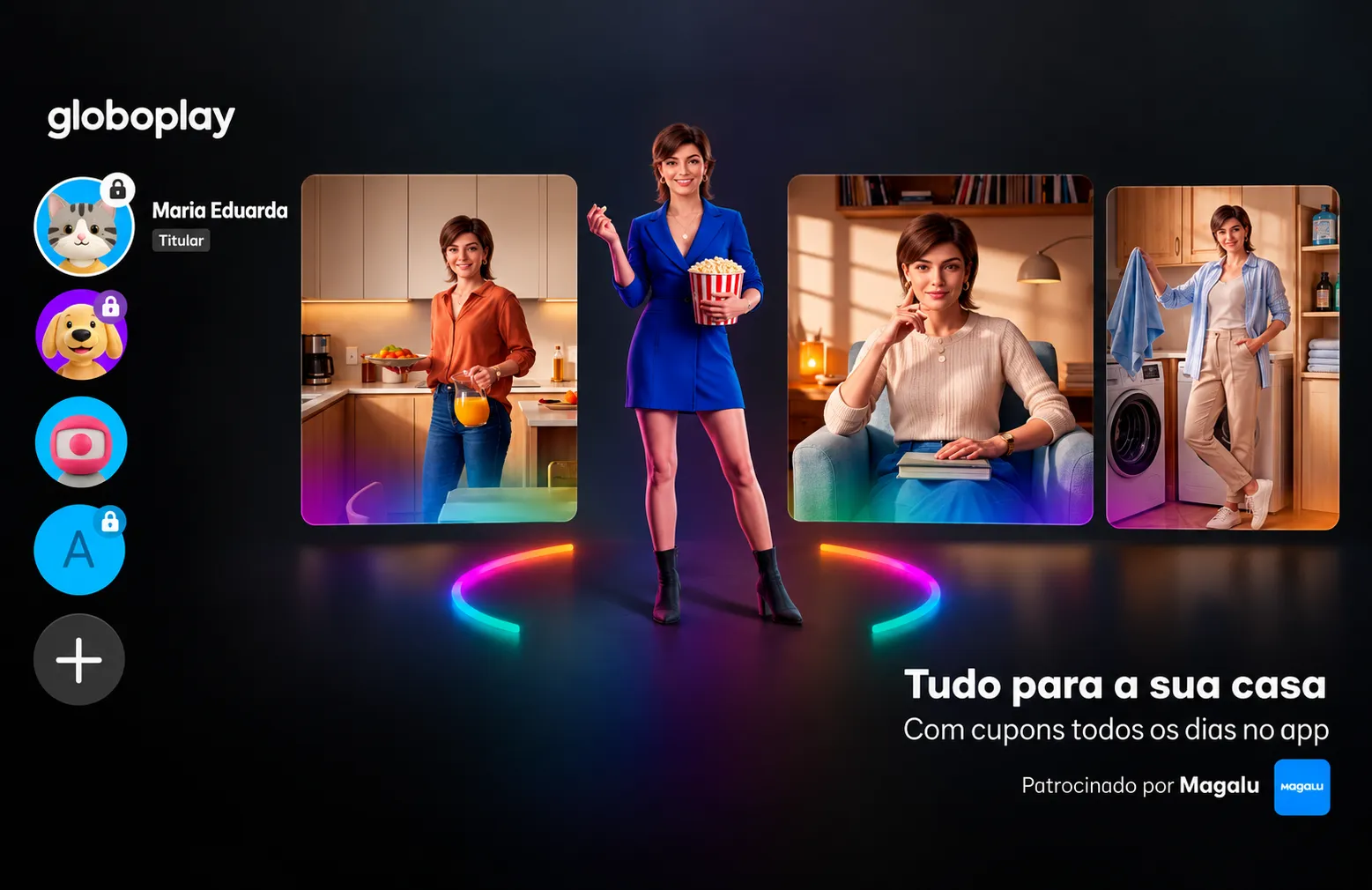 Globoplay e Magalu em destaque
