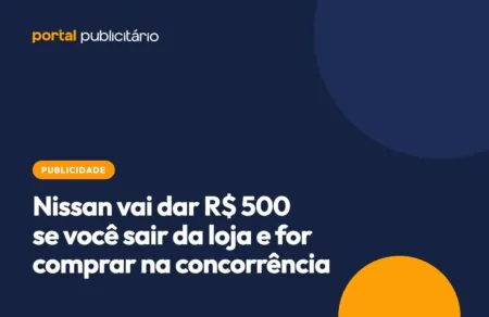 Nissan vai dar R$ 500 se você sair da loja e for comprar na concorrência Nissan vai dar R$ 500 se você sair da loja e for comprar na concorrência