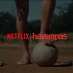 Havaianas e Netflix celebram o tricampeonato de 1970 com campanha