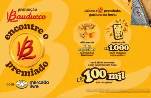 B premiado da Bauducco oferece milhares de kits, prêmios de R$ 1 mil e sorteio final de R$ 100 mil em compras no Mercado Livre.